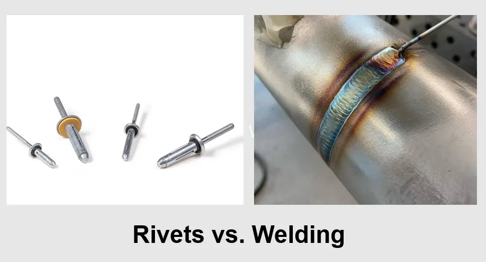 Riveting vs. Welding